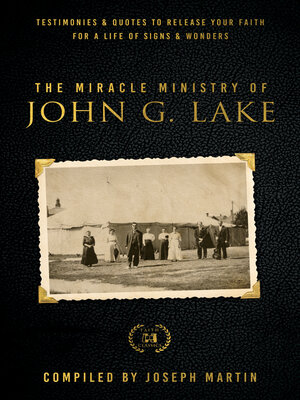 cover image of The Miracle Ministry of John G. Lake